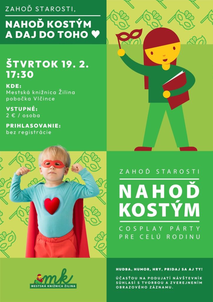 "2026-02-19_Zahod_starosti_cosplay_daj_do_toho_srdce_plagat"